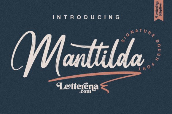 Mastering Manttilda: Bold Brush Typography