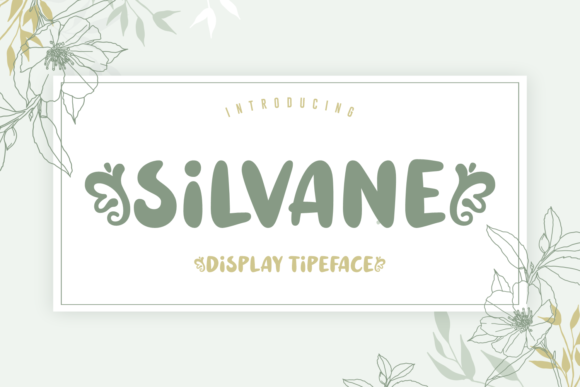 Silvane Font: A Practical Guide to Its Playful Display Style and Best Use Cases