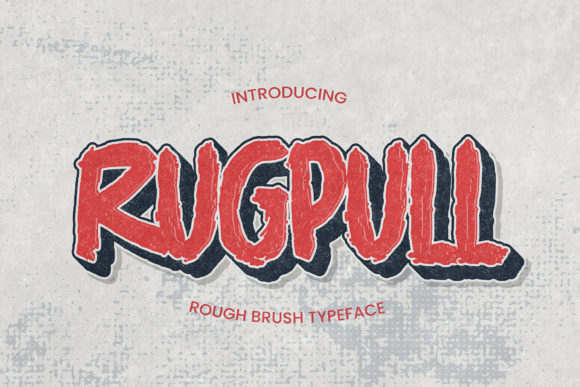 Urban Edge: Leveraging the Rugpull Display Font for Modern Brand Identity